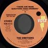 7-дюймовая пластинка EMOTIONS There Are More Questions Than Answe VON4113PROMO Volt 1974 US SoulFunk Б/у