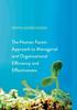 Книга The Human Factor Approach To Managerial and Organizational Efficiency and Effectiveness