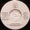 7-дюймовая пластинка TREMELOES Hard Woman DJUS1008 DJM Records 1975 США Рок Б/у