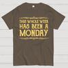 This Whole Week Has Been A Monday Unisex 100% Cotton Summer Casual Cool Loose T-Shirt