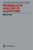 Книга Probabilistic Analysis of Algorithms : On Computing Methodologies for Computer Algorithms Performance Evaluation