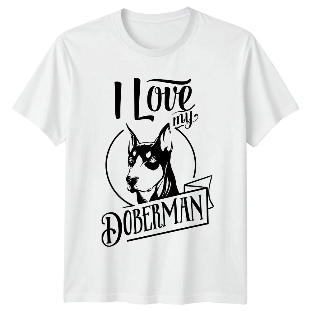 I Love My DoberUnisex Dog Graphic TShirt Cute Dog Breed Tee