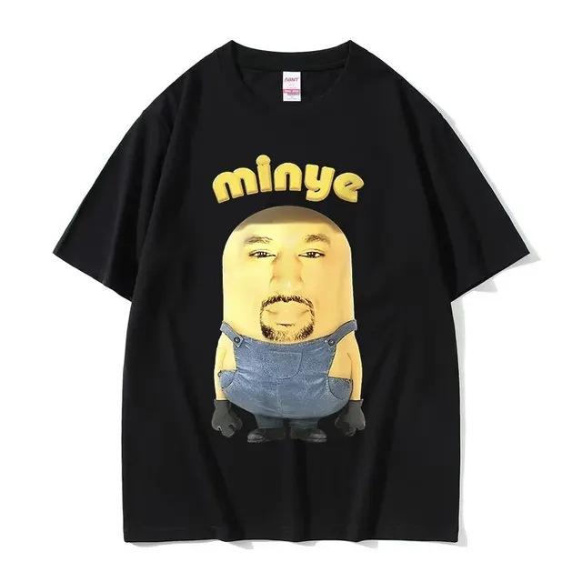 Funny Kanye West Minye Meme Tee Shirt Unisexs Vintage Fashion Cotton Short Sleeve Tshirt Unisex Hip Hop ONeck Clothing T Shirts
