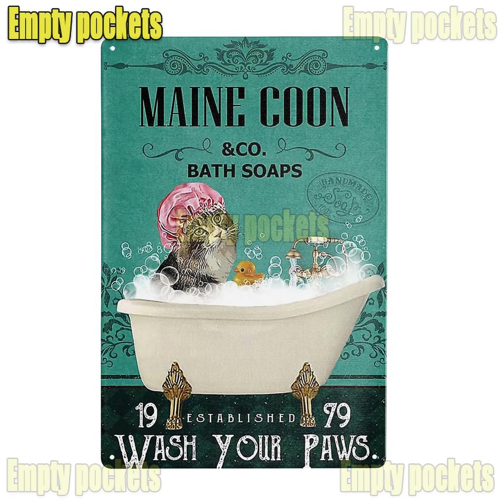 Милые плакаты с кошкой породы мейн-кун, металлическая жестяная табличка, настенная вывеска, настенная табличка для ванной комнаты, кофейни, фермерского дома, дома, кухни, спальни, настенное украшение