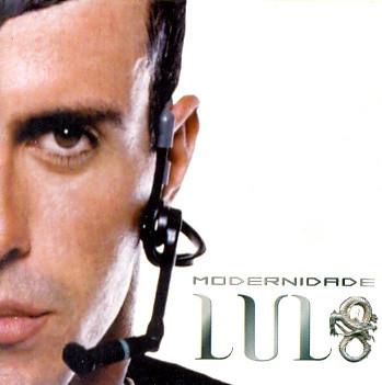 CD LULO - Modernidade 75012 Som Livre 2001 Бразилия Латинская Б/У