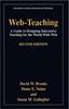 The Web-Teaching : A Guide To Designing Interactive Teaching for the World Wide Web : 9 Book