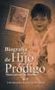 Книга Biografia De Hijo Prodigo : Materialismo De Dios