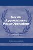Книга Nordic Approaches To Peace Operations : A New Model In the Making