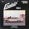 LP Пластинка РАЗНЫЕ ИСПОЛНИТЕЛИ - Cruisin' 1961 RR34084 RUBY 1981 Канада Рок Б/У
