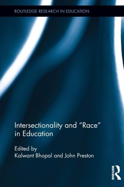 Книга Intersectionality and Race In Education