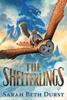 Книга Shelterlings, The By Durst, Sarah Beth -