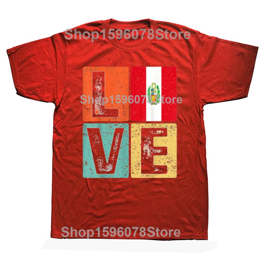 Funny Vintage Retro I Love Peru Flag For Peruvian Pride Gift Tshirts Men Fashion Casual 100 Cotton Loose Oversized T Shirt