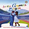 Let the Games Begin by Rufaro Faith Mazarura Paperback Book 9781405965415