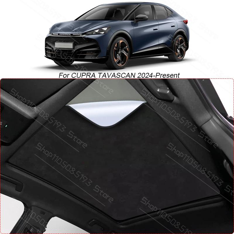 Car Suede Fabric Electrostatic Adsorption Sunroof Sunshade For CUPRA TAVASCAN 2024-2026 Heat Insulation Skylight Auto Accessor