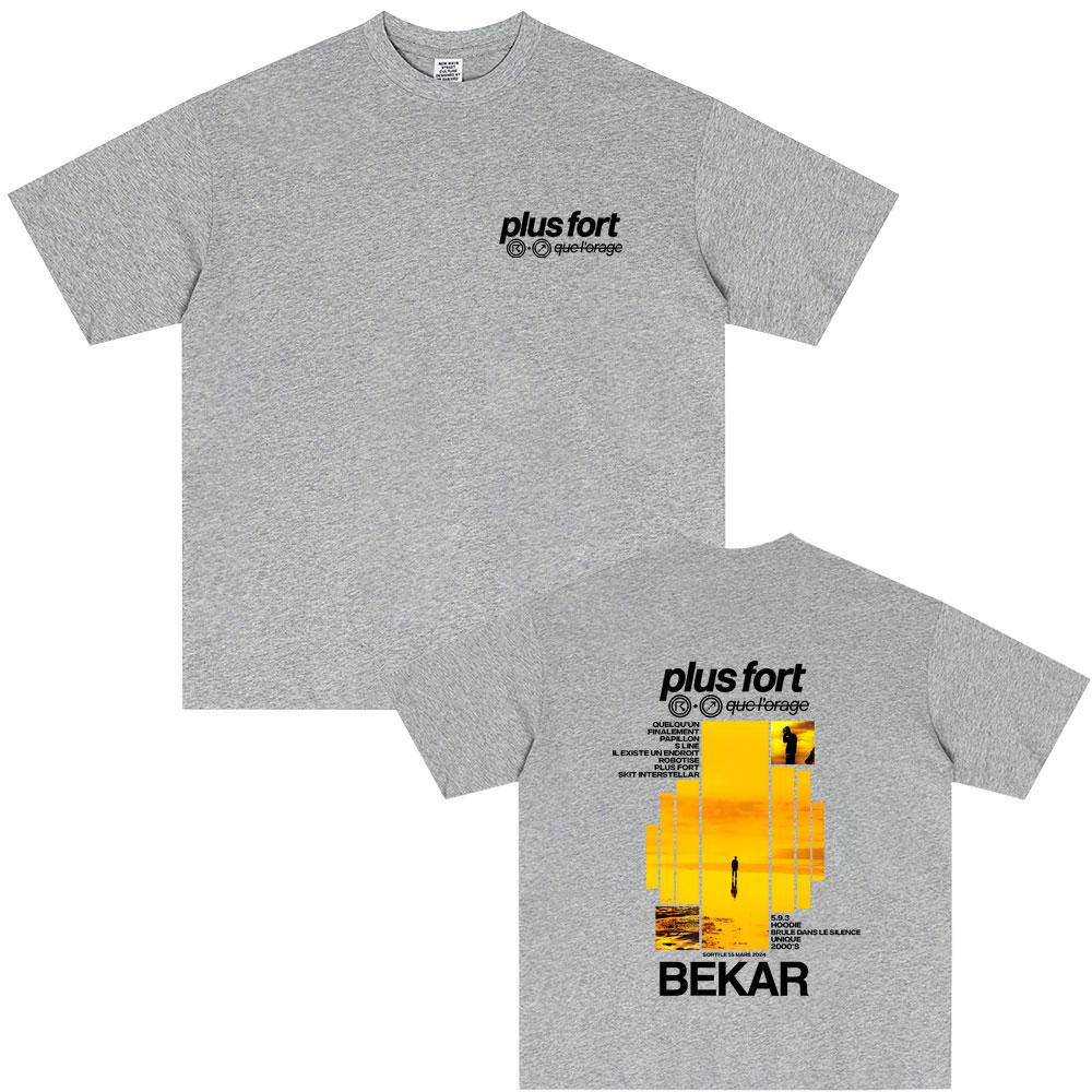 Rapper Bekar Plus Fort Album Graphic Tshirt Unisex Women Hip Hop Fashion Pop Music Tshirt Unsiex High Quality Soft Cotton T Shirts