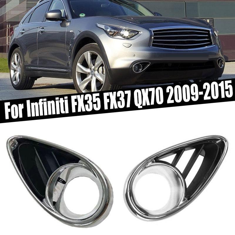Car Accessories Front Fog Lamp Chrome Bezel For Infiniti FX35 FX37 QX70 2009 2010 2011 2012 2013 2014 2015 622573EV0A 622563EV0A