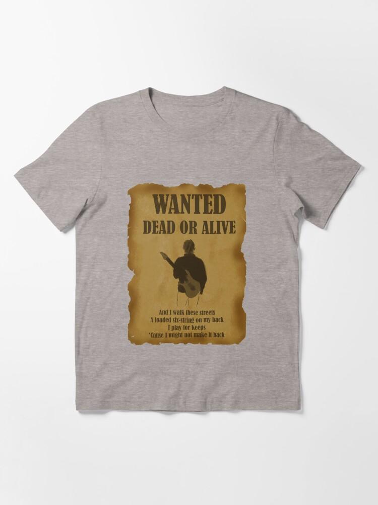 Bon Jovi Bon Jovi Wanted Dead Or Alive Gift Fan Essential T-Shirt