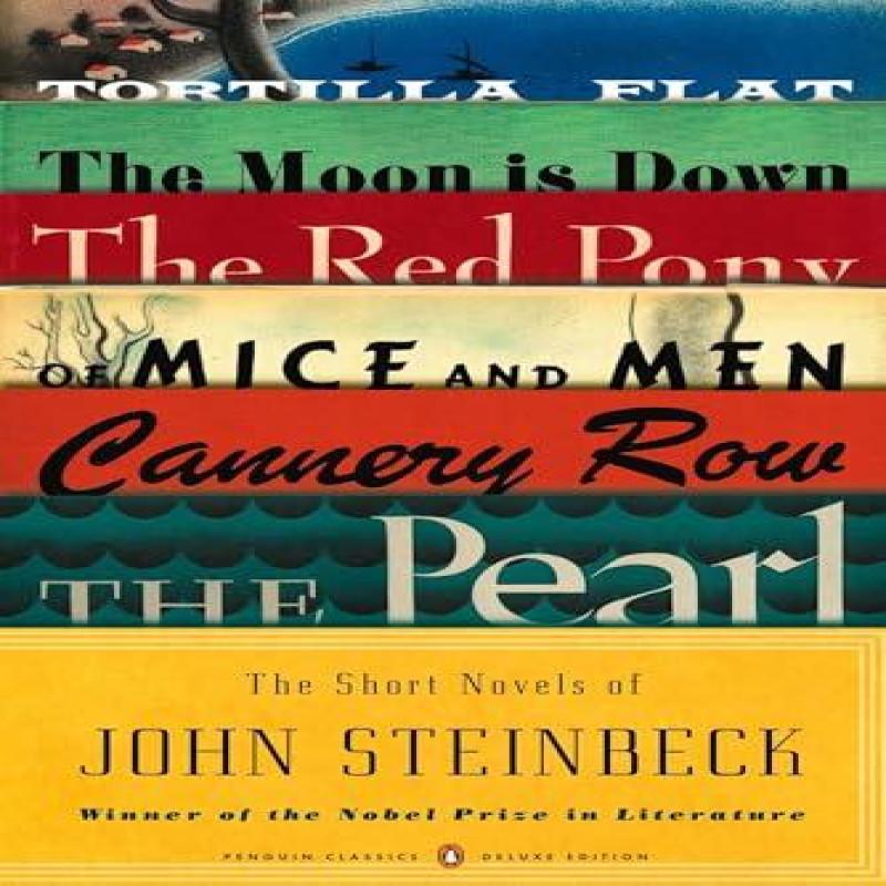 The Short Novels of John Steinbeck Penguin Classics Deluxe Edition by John Steinbeck Paperback Book 9780143105770
