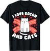 I Love Bacon And Cats Cute Kitty Cat Feline Breakfast Gift T-Shirt