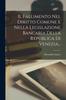 Книга Il Fallimento Nel Diritto Comune E Nella Legislazione Bancaria Della Republica Di Venezia...