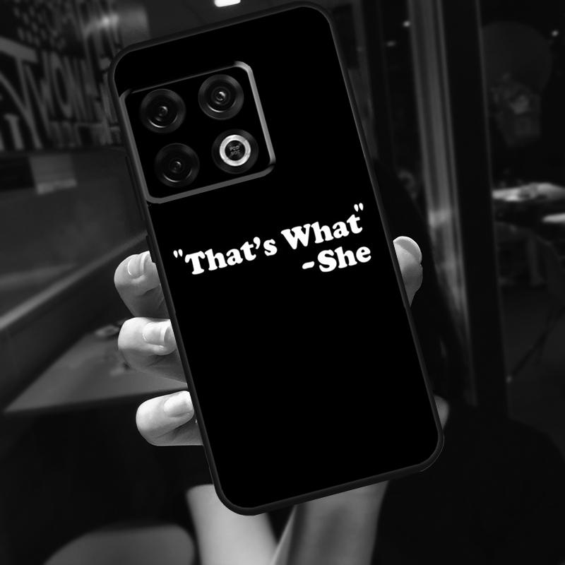 Майкл Скотт That’s What She Said Чехол Для OnePlus 10T 8T 9RT 12 13 13R 11 9 10 Pro OnePlus Nord 4 CE 2 3 Lite N20 N30 Чехол