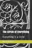 Книга The Circle of Everything : Everything Is a Circle