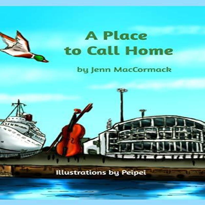 A Place To Call Home by Jenn MacCormack Hardback Book 9781715055042