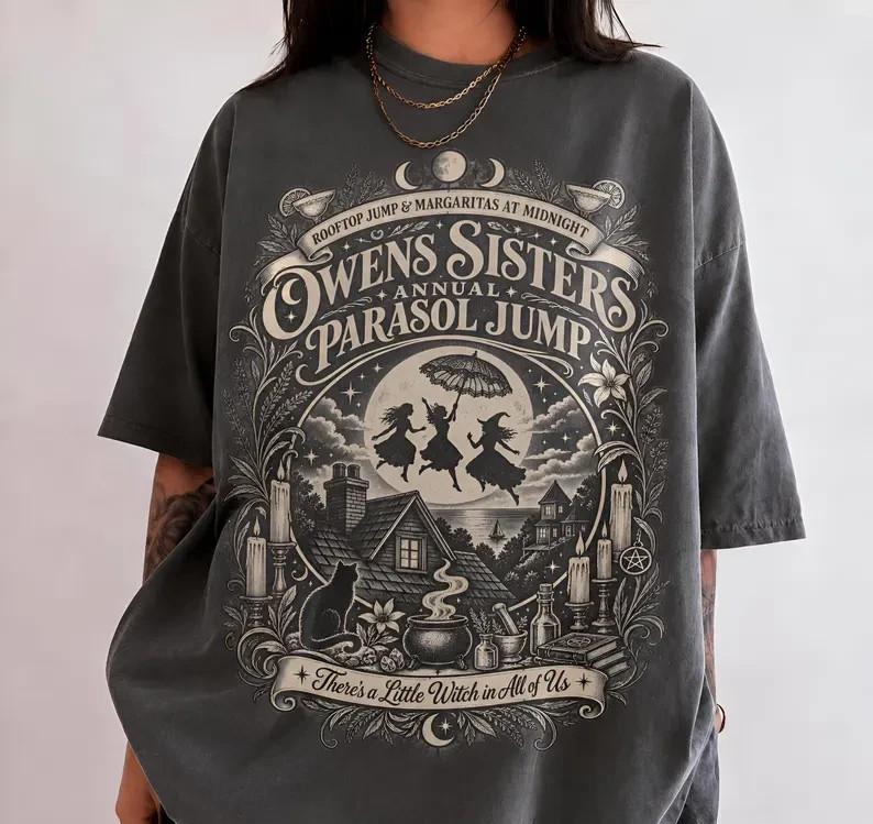 Practical Magic Halloween Shirt, Owens Sisters Parasol Jump Tee,