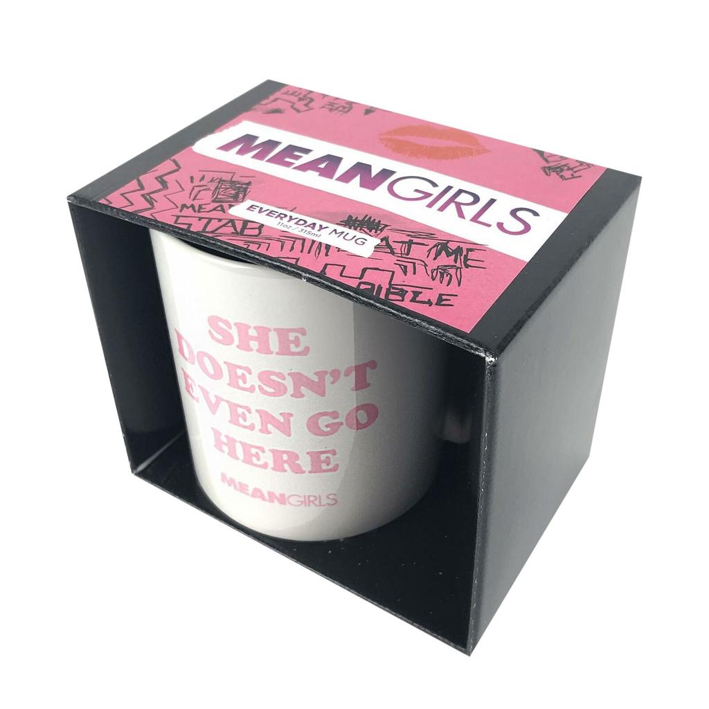 Mean Girls She Doesn't Even Go Here Mug