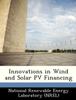 Книга Innovations In Wind and Solar Pv Financing