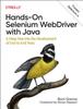 Книга Hands-On Selenium WebDriver with Java : A Deep Dive Into the Development of End-to-End Tests