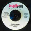 7inch Record LUCIANO - Child Of A King NONE In The Streetz  2005 Jamaica Reggae, Ska & Dub Used