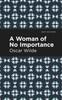 Книга A Woman of No Importance