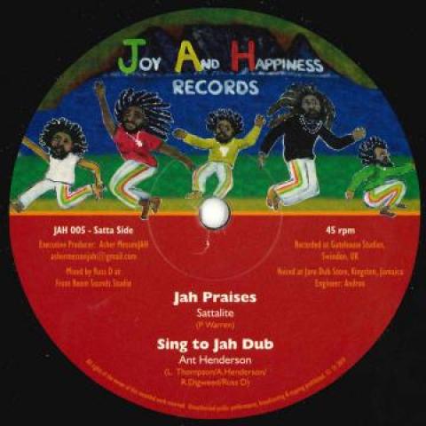 12inch Record SATTALITE; ANT HENDERSON / BROTHER  - Jah Praises; Sing To Jah Dub / Jah  JAH005 Joy And Happine 2019 UK Reggae, Ska & Dub