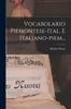 The Vocabolario Piemontese-ital. E Italiano-piem... Book