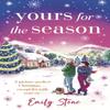 Yours for the Season by Emily Stone Paperback Book 9781035424535