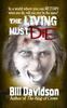 Книга The Living Must Die