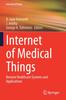 Книга Internet of Medical Things : Remote Healthcare Systems and Applications