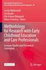The Methodology for Research with Early Childhood Education and Care Professionals : Example Studies and Theoretical Elaboration : 38 Book