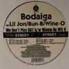 12-дюймовая пластинка BODAIGA - We Don't Play DAT / Wanna Be Wit U AV591 AV8 Records 2005 США Рэп и хип-хоп/R&B Б/У