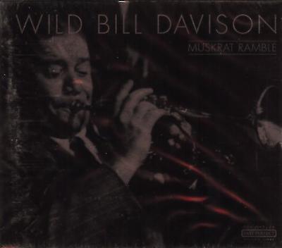 LP Пластинка WILD BILL DAVISON - Muskrat Ramble 904302980 Past Perfect Si 2000 Германия Джаз