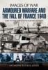 Книга Armoured Warfare and the Fall of France 1940