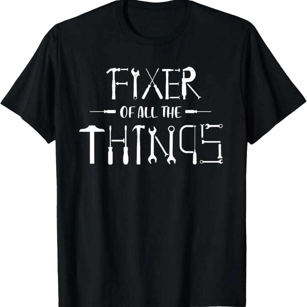 Fixer of All The Things Cool Mom and Dad Gift T-Shirt