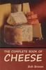 Книга The Complete Book of Cheese