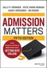 Книга Admission Matters : What Students and Parents Need To Know About Getting Into College