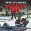 Locked Out by Geoffrey Stokes Paperback Book 9781035883967