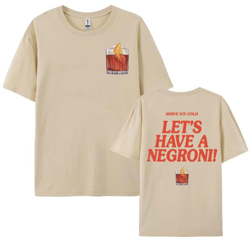 Negroni Cocktail Drink Funny Meme Graphic Tee Shirt Men Womens Harajuku Cartoon Aesthetic Tshirt Oversized 100 Cotton T Shirt