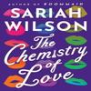 The Chemistry of Love by Sariah Wilson Paperback Book 9781542039246