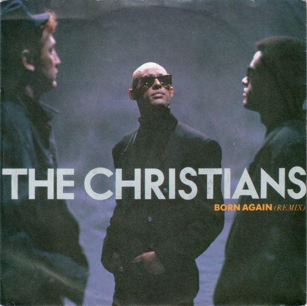 7-дюймовая пластинка CHRISTIANS Born Again Remix 109798 ISLAND 1988 Европа Рок Б/у