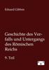 Книга Geschichte Des Verfalls Und Untergangs Des Roemischen Reichs